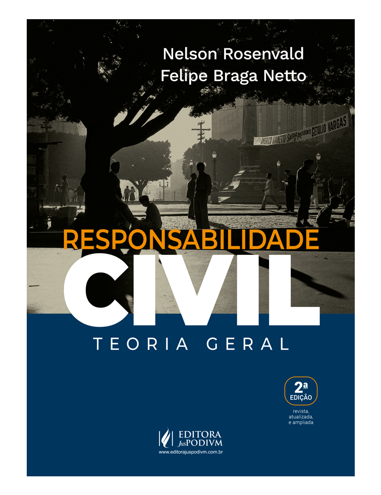 Responsabilidade Civil — Teoria Geral